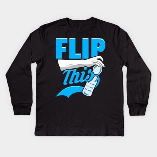Flip This | Flip Master | Water Bottle Flipping Kids Long Sleeve T-Shirt